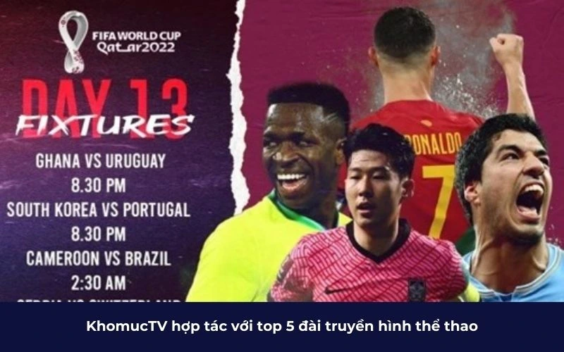 KhomucTV hợp tác với top 5 đài truyền hình thể thao