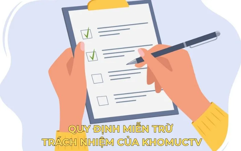 Trách nhiệm phía người dùng khi sử dụng KhomucTV