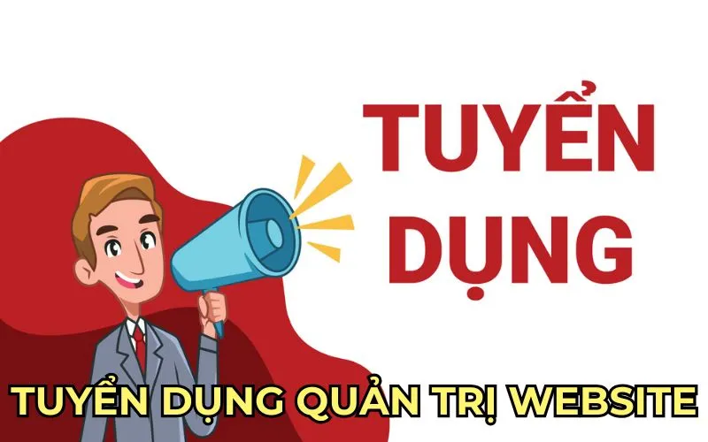 Tuyển Dụng Quản Trị Website KhomucTV - Cơ Hội Kiếm Tiền Hấp Dẫn